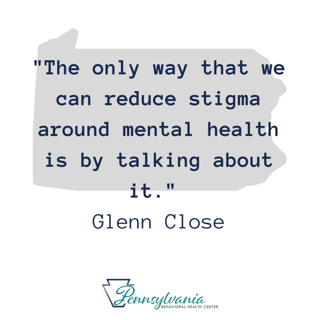 Glenn Close mental health stigma corella deville 101 dalmations php iop op inpatient outpatient Pennsylvania stats quotes famous celebrity